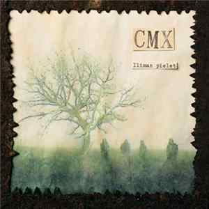 CMX - Iliman Pielet FLAC