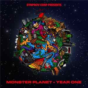 Various - Synprov Corp Presents Monster Planet - Year One FLAC