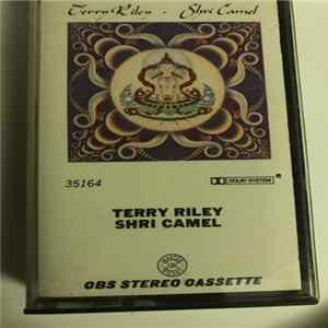 Terry Riley - Shri Camel FLAC