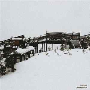 Ishome - Confession FLAC