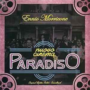 Ennio Morricone - Nuovo Cinema Paradiso (Original Motion Picture Soundtrack) FLAC