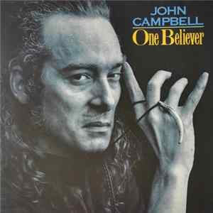 John Campbell - One Believer FLAC