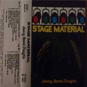 Stage Material - Having Second Thoughts FLAC