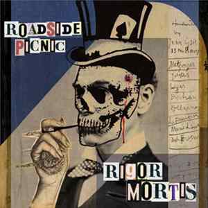 roadside.picnic - Rigor Mortis FLAC