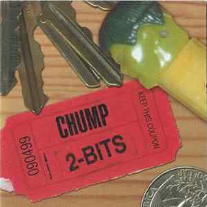 Chump - 2-Bits FLAC