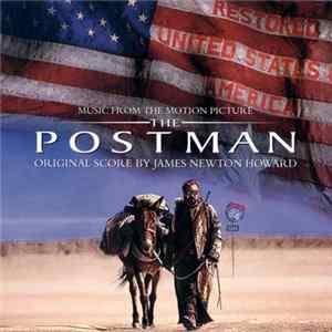 James Newton Howard - The Postman - Music From The Motion Picture FLAC