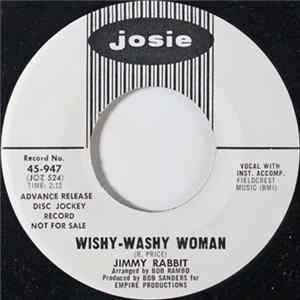 Jimmy Rabbit - Wishy-Washy Woman FLAC