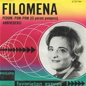 Filomena - Perom-Pom-Pom / Arrivederci FLAC