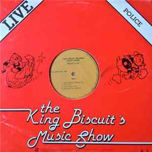 The Police - The King Biscuit's Music Show FLAC