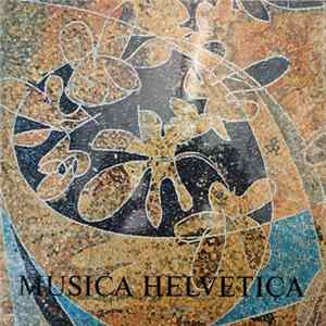 Various - Musica Helvetica: Christmas Carols In The Languages Of Switzerland FLAC
