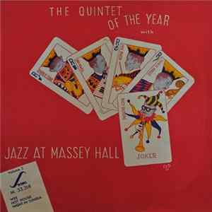 The Quintet Of The Year - Jazz At Massey Hall Volume 3 FLAC