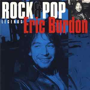 Eric Burdon - Rock & Pop Legends FLAC