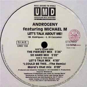 Androgeny Featuring Michael M - Let's Talk About Me! FLAC