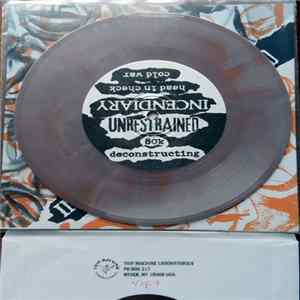 Incendiary / Unrestrained - Incendiary / Unrestrained FLAC