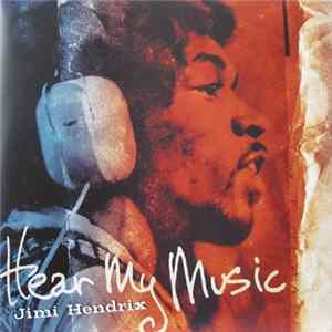 Jimi Hendrix - Hear My Music FLAC