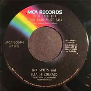 The Ink Spots And Ella Fitzgerald - Into Each Life Some Rain Must Fall / I'm Making Believe FLAC