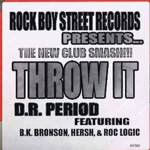 DR Period - Throw It FLAC