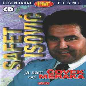 Safet Isović - Ja Sam Čovek Od Meraka FLAC