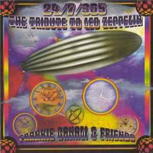 Frankie Banali And Friends - 24/7/365 The Tribute To Led Zeppelin FLAC
