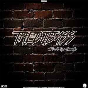 TheDJBass - Oh My God FLAC