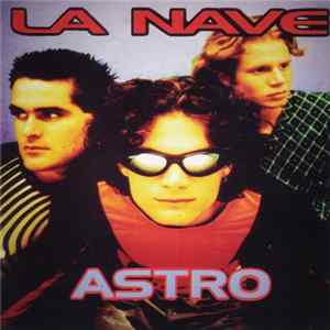 La Nave - Astro FLAC