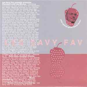Les Savy Fav - Obsessed With The Excess / Hello Halo, Goodbye Glands FLAC