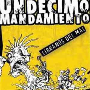 Undecimo Mandamiento - Libranos Del Mal FLAC