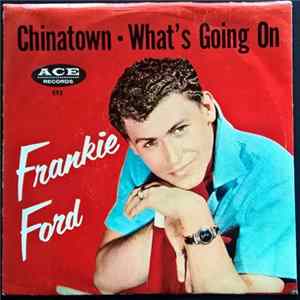 Frankie Ford - Chinatown FLAC