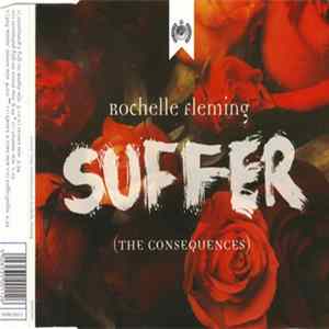 Rochelle Fleming - Suffer (The Consequences) FLAC