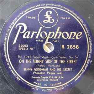 Benny Goodman And His Sextet - On The Sunny Side Of The Street / The Wang Wang Blues FLAC