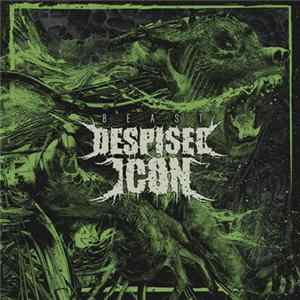 Despised Icon - Beast FLAC