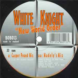 White Knight - New World Order FLAC