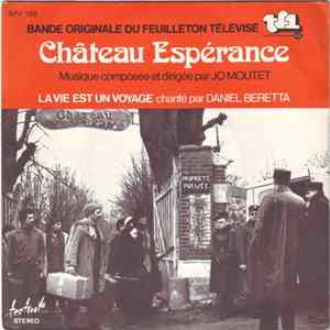 Jo Moutet - Bande Originale Du Feuilleton Télévisé Château Espérance FLAC