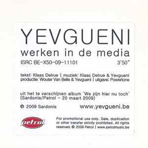 Yevgueni - Werken In De Media FLAC
