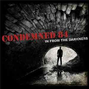 Condemned 84 - In From The Darkness FLAC