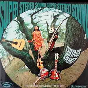 The George Barnes Guitar Choir - Guitars A' Plenty FLAC