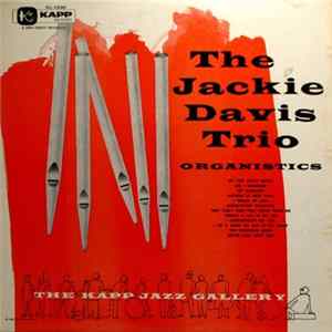 The Jackie Davis Trio - Organistics FLAC