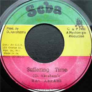 Ras Abrahi - Suffering Time FLAC