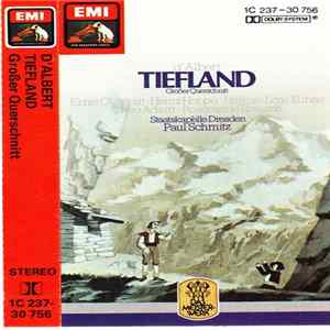 D'Albert, Ernst Gutstein, Heinz Hoppe, Hanne-Lore Kuhse, Theo Adam, Rosemarie Rönisch, Staatskapelle Dresden, Paul Schmitz - Tiefland (Großer Querschnitt) FLAC