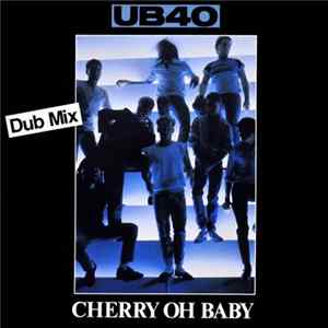 UB40 - Cherry Oh Baby (Dub Mix) FLAC