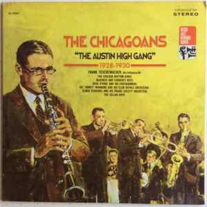 Various - The Chicagoans - "The Austin High Gang" 1928 - 1930 FLAC