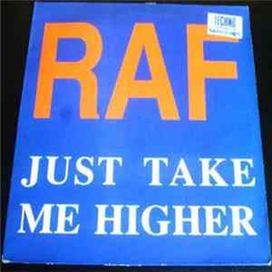 R.A.F. - Just Take Me Higher FLAC