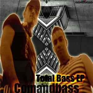 Comandbass - Total Bass EP FLAC