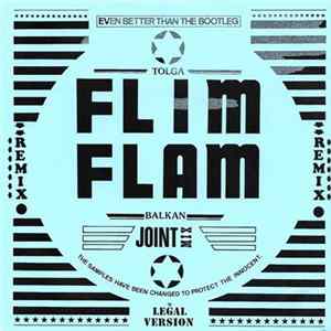 Tolga Flim Flam Balkan - The Best Of Joint Mix - Volume II FLAC