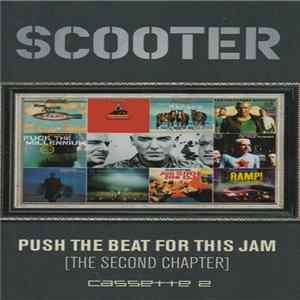 Scooter - Push The Beat For This Jam (The Second Chapter) [Cassette # 2] FLAC