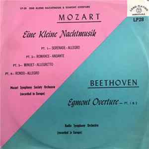 Wolfgang Amadeus Mozart, Mozart Symphony Society Orchestra, Ludwig van Beethoven, Radio Symphony Orchestra - Eine Kleine Nachtmusik And Egmont Overture Parts One And Two FLAC
