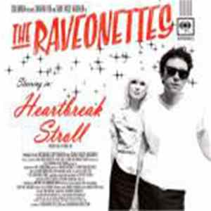 The Raveonettes - Heartbreak Stroll FLAC
