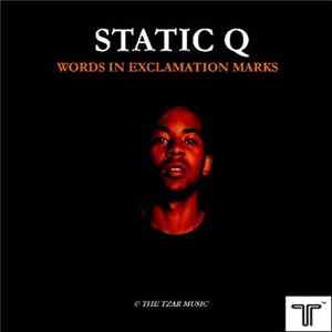 Static Q - Words In Exclamation Marks FLAC