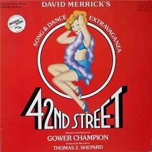 David Merrick , Thomas Z. Shepard - 42nd Street FLAC