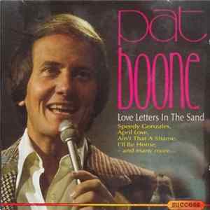Pat Boone - Love Letters In The Sand FLAC